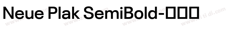 Neue Plak SemiBold字体转换
